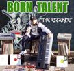 Born Talent- The Essence [CD]